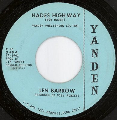 Len Barrow : Hades Highway / Future Of A Fool (7")