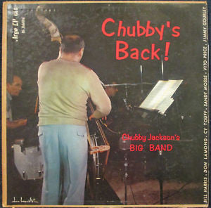 Chubby Jackson's Big Band : Chubby's Back! (LP, Album)