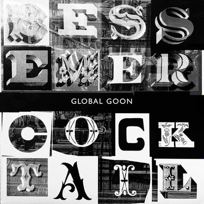 Global Goon : The Bessemer Cocktail EP (12", EP)