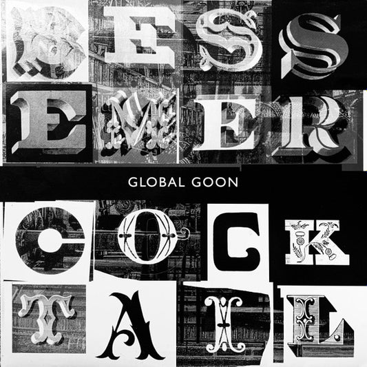 Global Goon : The Bessemer Cocktail EP (12", EP)
