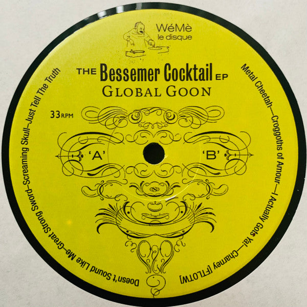 Global Goon : The Bessemer Cocktail EP (12", EP)