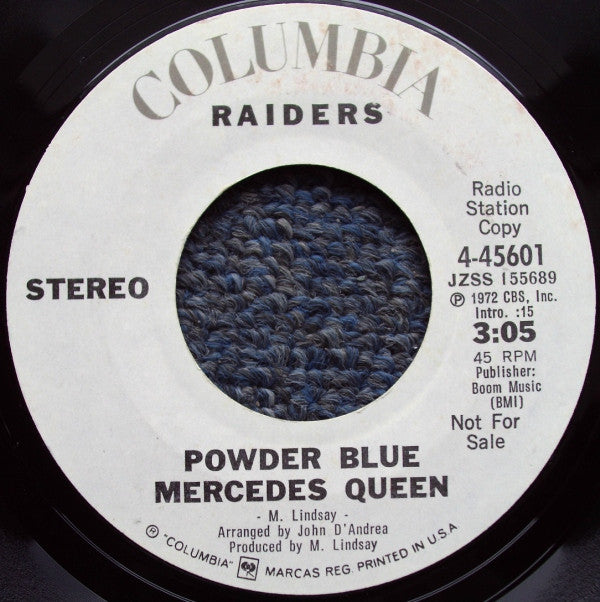 Raiders (2) : Powder Blue Mercedes Queen (7", Mono, Promo)