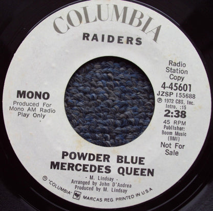 Raiders (2) : Powder Blue Mercedes Queen (7", Mono, Promo)