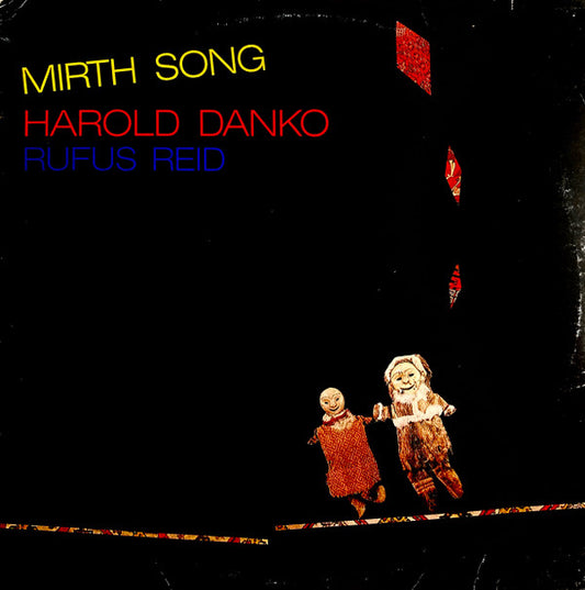 Harold Danko, Rufus Reid : Mirth Song (LP, Album)