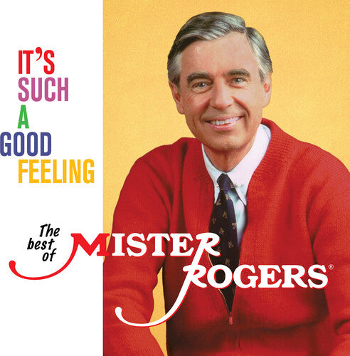 Mister Rogers -  It's Such A Good Feeling: The Best Of Mister Rogers Yellow Vinyl LP PREORDER