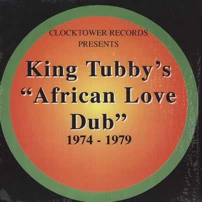 King Tubby : King Tubby's "African Love Dub" 1974 - 1979 (LP, Comp, RP, Bro)