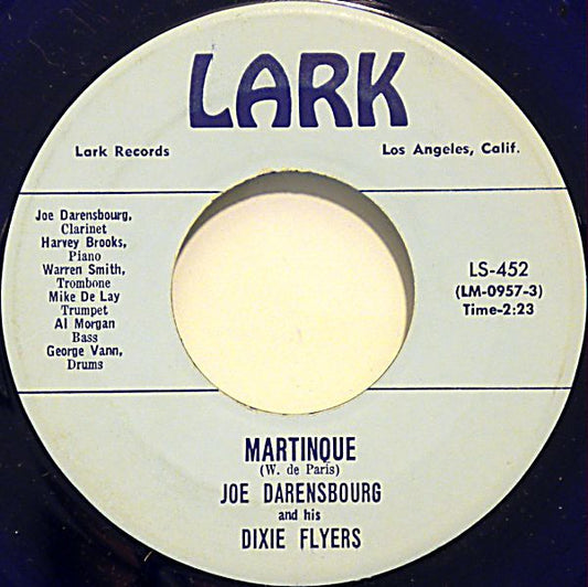 Joe Darensbourg And His Dixie Flyers : Martinque / Yellow Dog Blues (7", Blu)