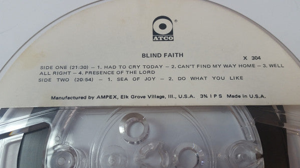 Blind Faith (2) : Blind Faith (Reel, 4tr Stereo, 7" Reel, Album)