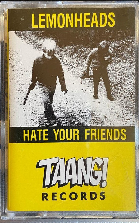 Lemonheads* : Hate Your Friends (Cass, Album, RE)