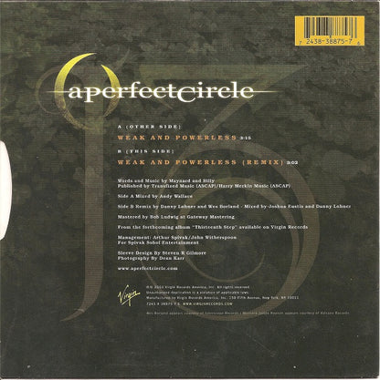 A Perfect Circle : Weak And Powerless (7", Single, Ora)