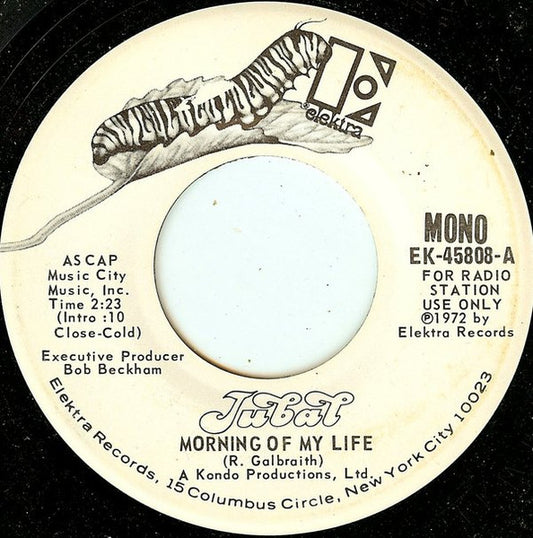 Jubal (3) : Morning Of My Life (7", Mono, Promo)