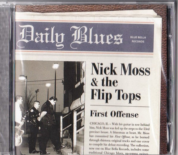 Nick Moss And The Flip Tops : First Offense (CD, Album)