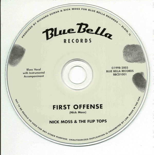 Nick Moss And The Flip Tops : First Offense (CD, Album)