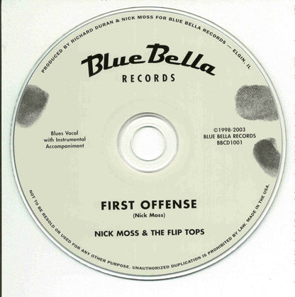 Nick Moss And The Flip Tops : First Offense (CD, Album)