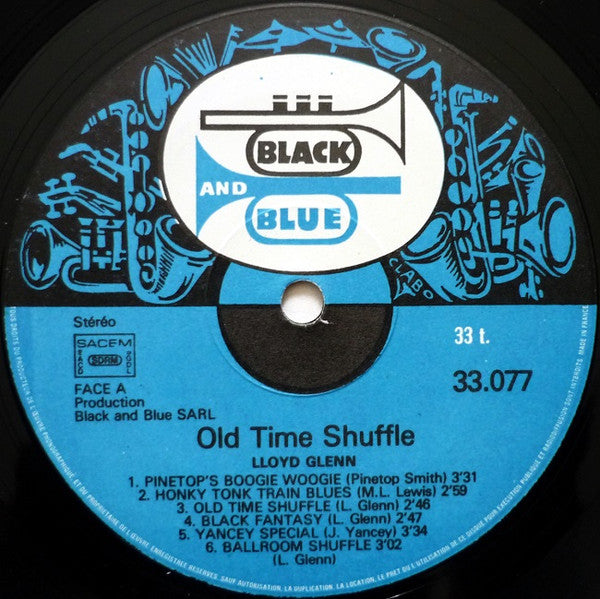 Lloyd Glenn : Old Time Shuffle (LP, Album)