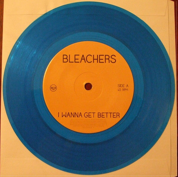 Bleachers : I Wanna Get Better (7", RSD, Single, Ltd, Blu)