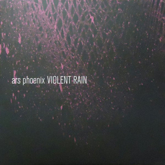 Ars Phoenix : Violent Rain (LP, Pin)