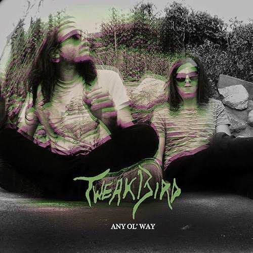 Tweak Bird : Any Ol' Way (12", Album, Ltd)