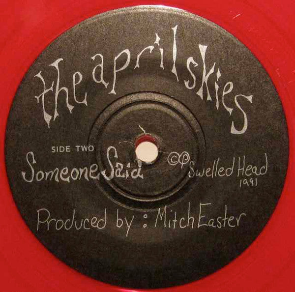 The April Skies (2) : Melting / Someone Said (7", Single, Red)