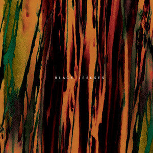 Black Jesuses : Black Jesuses (LP, Tra)