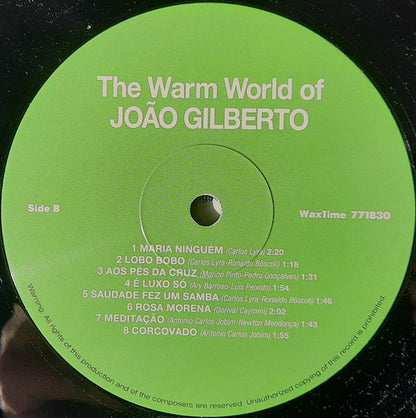João Gilberto : The Warm World Of João Gilberto (LP, Comp, Ltd, RE, 180)