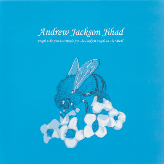 Andrew Jackson Jihad : People Who Can Eat People Are The Luckiest People In The World (LP, Album, RP, Ran)