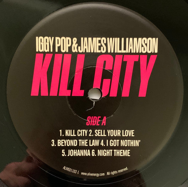 Iggy Pop & James Williamson : Kill City (LP, Album, RE, RM)