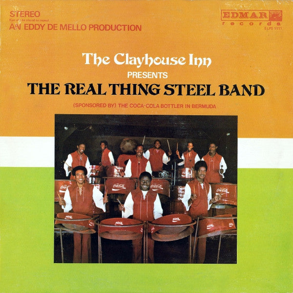 The Real Thing Steel Band : The Clay House Inn, Presents The Real Thing Steel Band (LP)