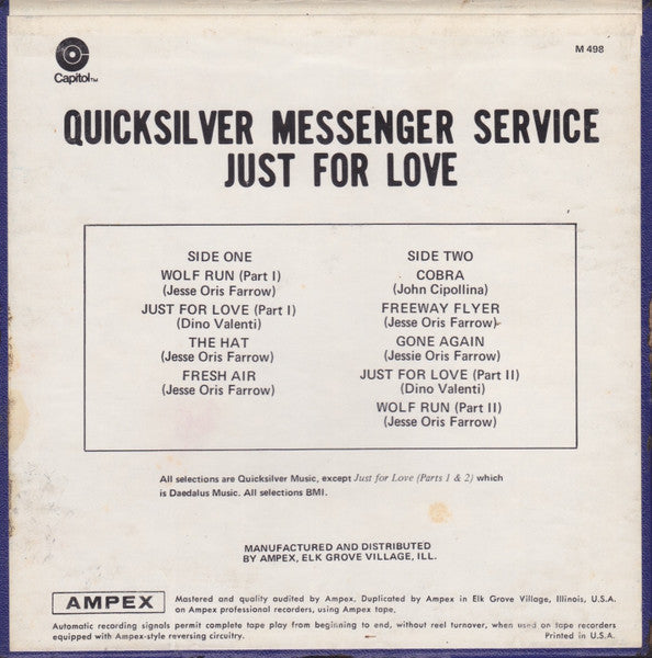 Quicksilver Messenger Service : Just For Love (Reel, 4tr Stereo, 7" Reel, Album)
