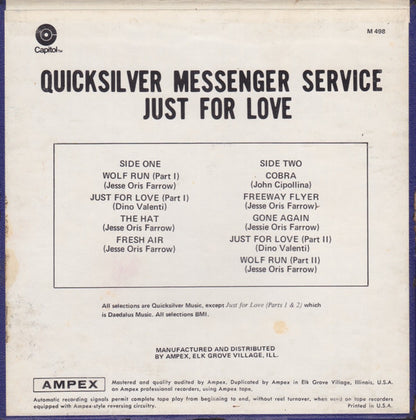 Quicksilver Messenger Service : Just For Love (Reel, 4tr Stereo, 7" Reel, Album)