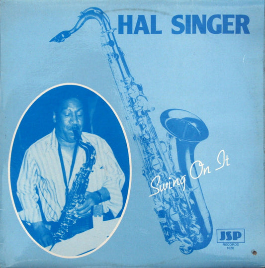 Hal Singer : Swing On It (LP, Album)