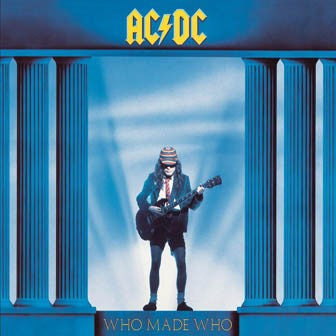 AC/DC : Who Made Who (LP, Album, Comp, RE, RM, 180)