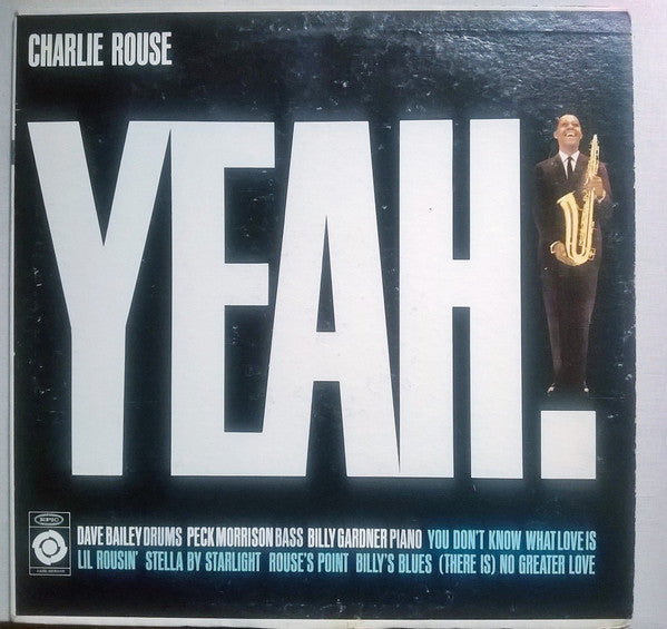 Charlie Rouse : Yeah! (LP, Album, Mono)