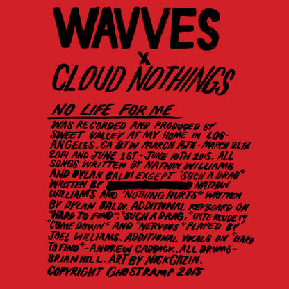 Wavves x Cloud Nothings : No Life For Me (LP, Album, Ltd)