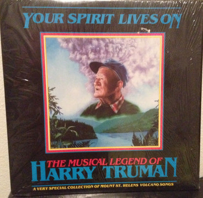 Various : Your Spirit Lives On: The Musical Legend Of Harry Truman (LP)