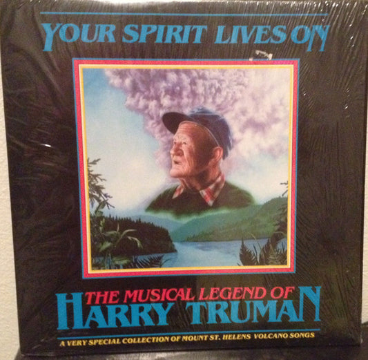 Various : Your Spirit Lives On: The Musical Legend Of Harry Truman (LP)