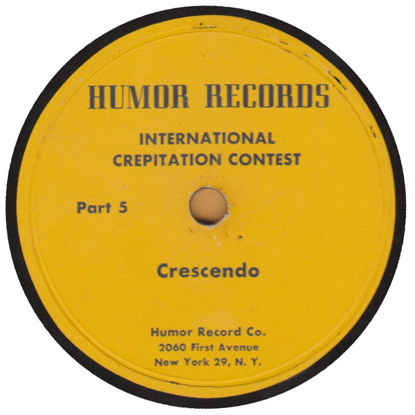 Unknown Artist : International Crepitation Contest (3xShellac, 10", Album)