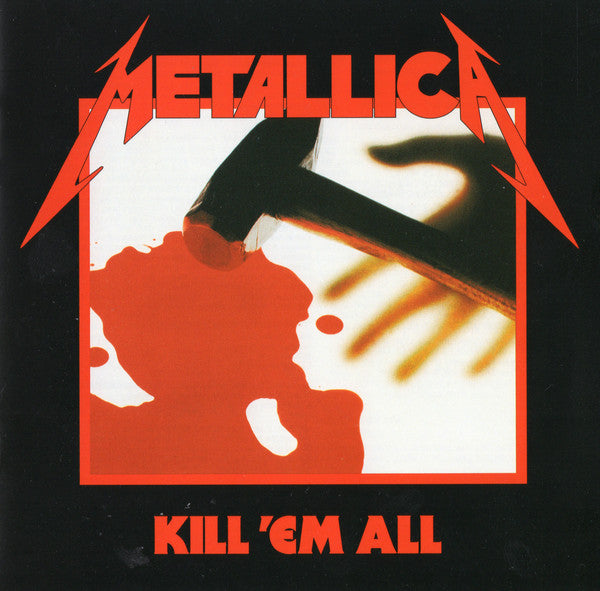 Metallica : Kill 'Em All (CD, Album, RE, RM)