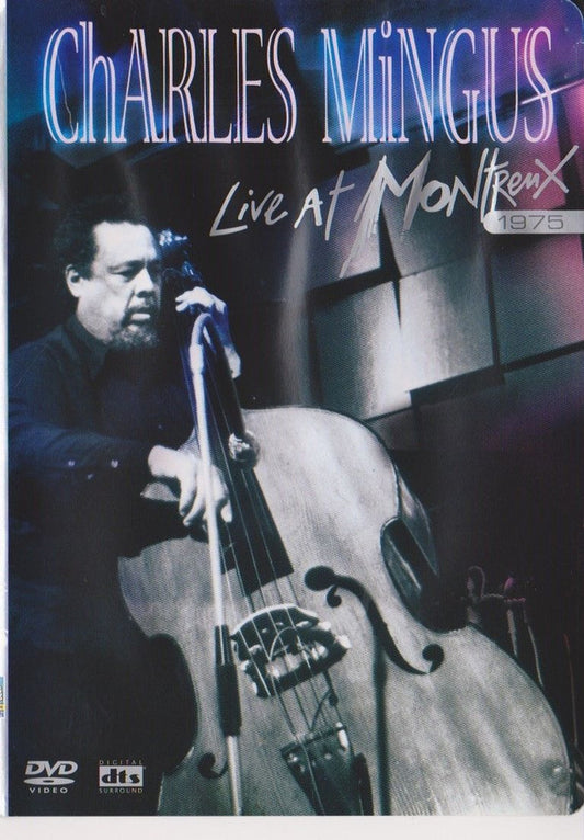 Charles Mingus : Live At Montreux 1975 (DVD-V, Multichannel, NTSC, DTS)
