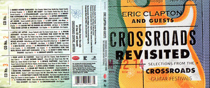 Eric Clapton And Guests : Crossroads Revisited Selections From The Crossroads Guitar Festivals  (3xCD, Album)