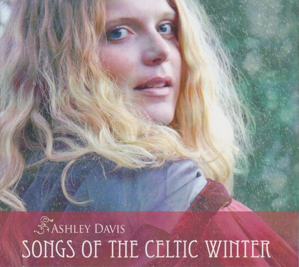 Ashley Davis (5) : Songs Of The Celtic Winter (CD, Album)