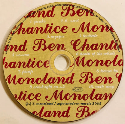 Monoland : Ben Chantice (CD, Album)