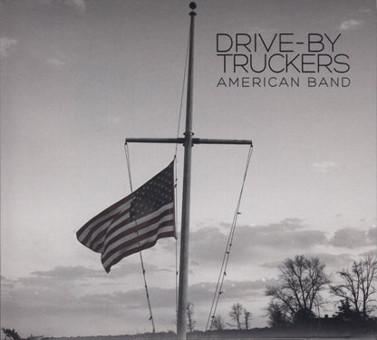 Drive-By Truckers : American Band (CD, Album, Gat)