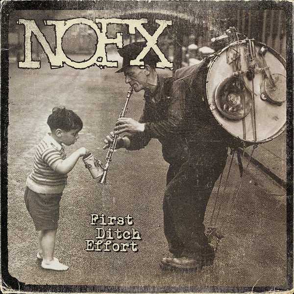 NOFX : First Ditch Effort (LP, Album)