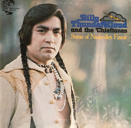 Billy Thunderkloud And The Chieftones : Some of Nashville's Finest (LP, Album)