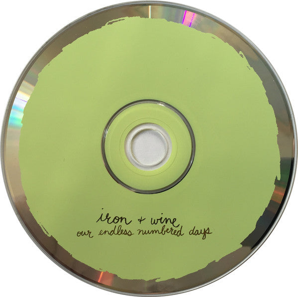 Iron + Wine* : Our Endless Numbered Days (CD, Album, RE, RP)