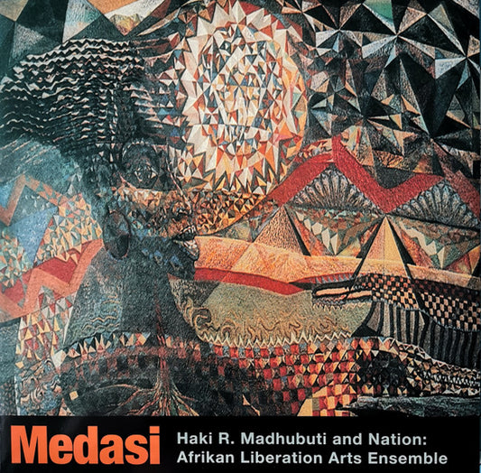 Haki R. Madhubuti And Nation: Afrikan Liberation Art Ensemble – Medasi LP