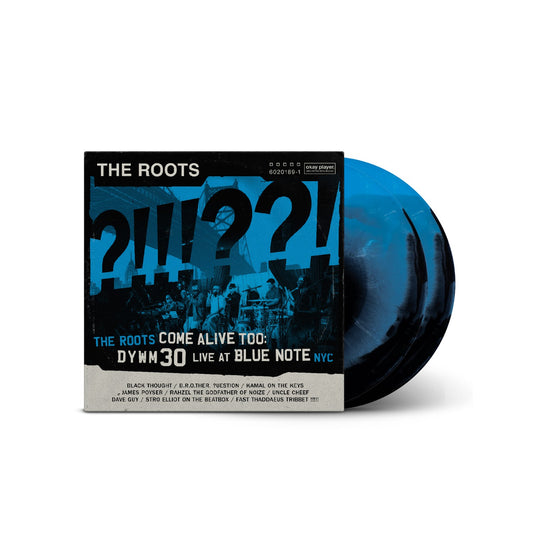 The Roots - The Roots Come Alive Too: DYWM30 Live at Blue Note NYC! Blue & Black Vinyl PREORDER