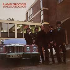 Flamin' Groovies - Shake Some Action 50th Anniversary 2xLP PREORDER