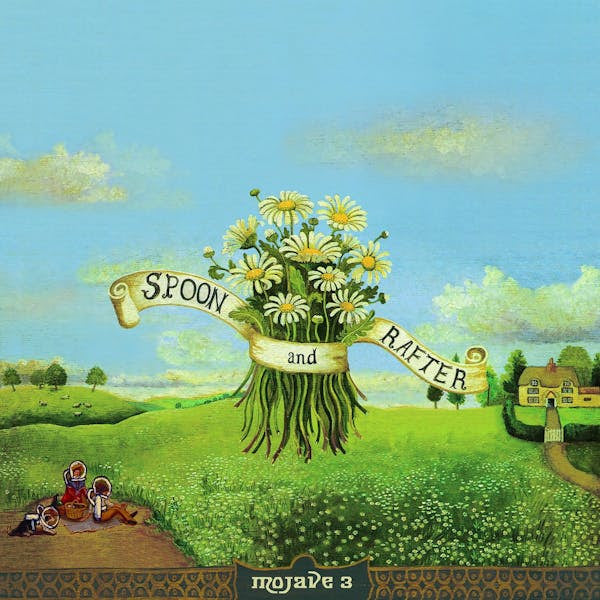Mojave 3 - Spoon and Rafter LP PREORDER